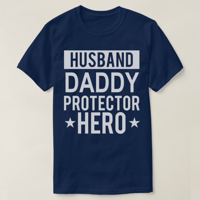 Make pappa Protector Hero Fars dag Funny Gif T Shirt (Design framsida)