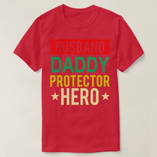 Make pappa Protector Hero Fars dag Funny Gif T Shirt (Design framsida)