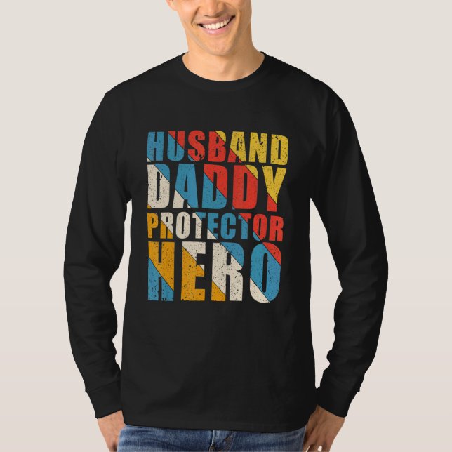 Make pappa Protector Hero Fars dag Ge for T Shirt (Framsida)