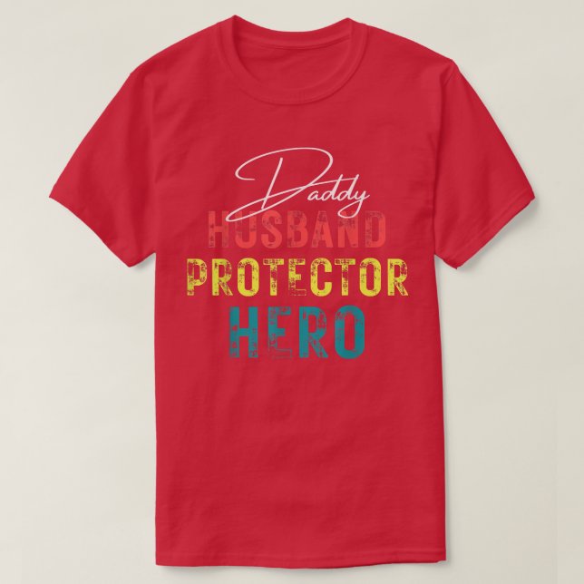 Make pappa Protector Hero Fars dag Gift for T Shirt (Design framsida)