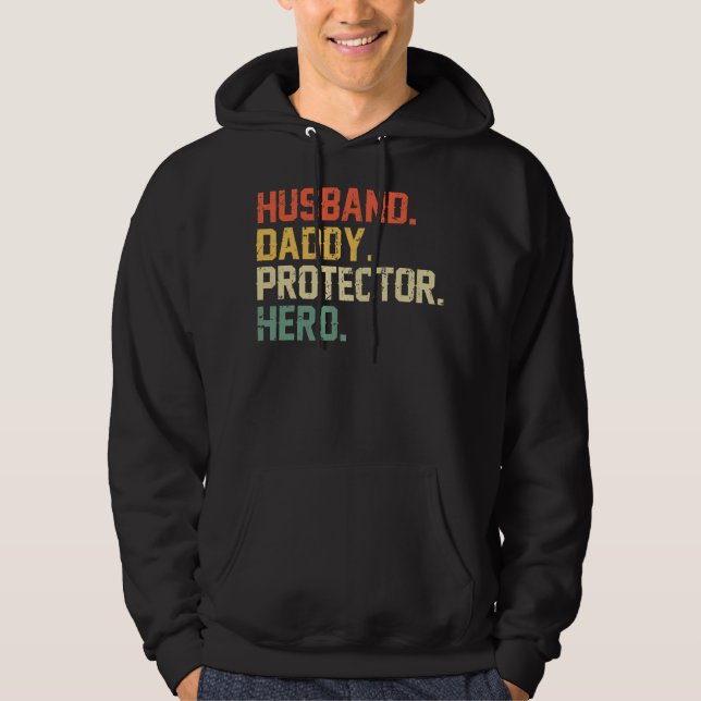 Make pappa Protector Hero Fars dag Say Hoodie (Framsida)
