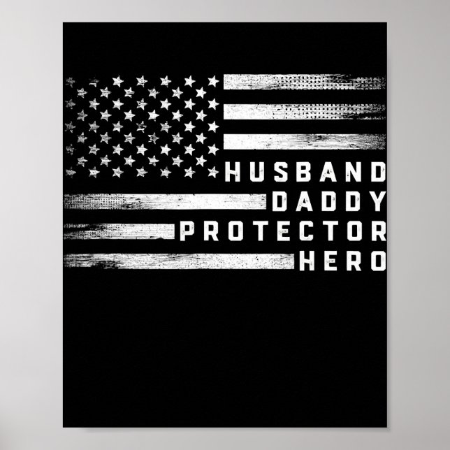 Make Pappa Protector Hero Fars dag US Flagga Poster (Framsidan)