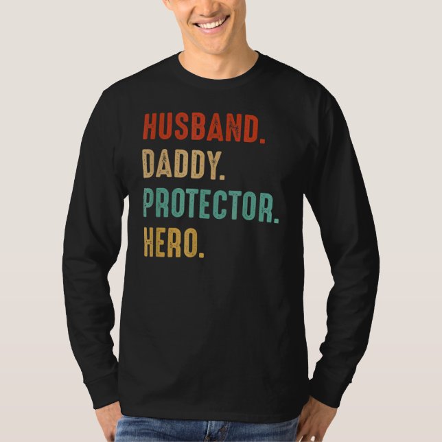 Make Pappa Protector Hero Pappa Far Far Da T Shirt (Framsida)