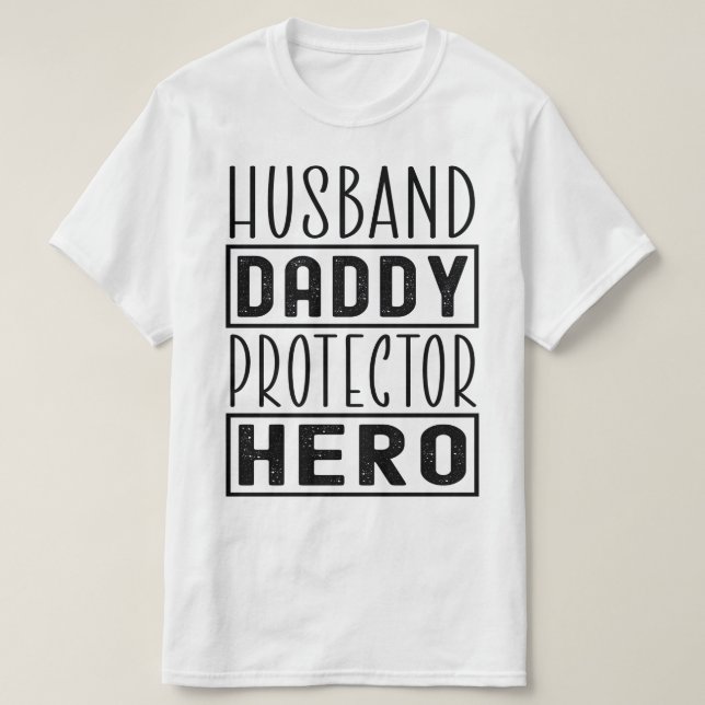 Make pappa Protector Hero Veteran Pappa Funny T Shirt (Design framsida)