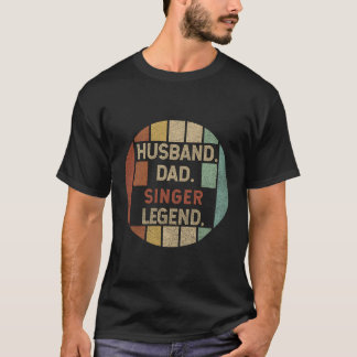 Make Pappa Singer Legend Fars dag T Shirt