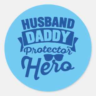 Make.Pappa. Skyddare. Hero. Runt Klistermärke