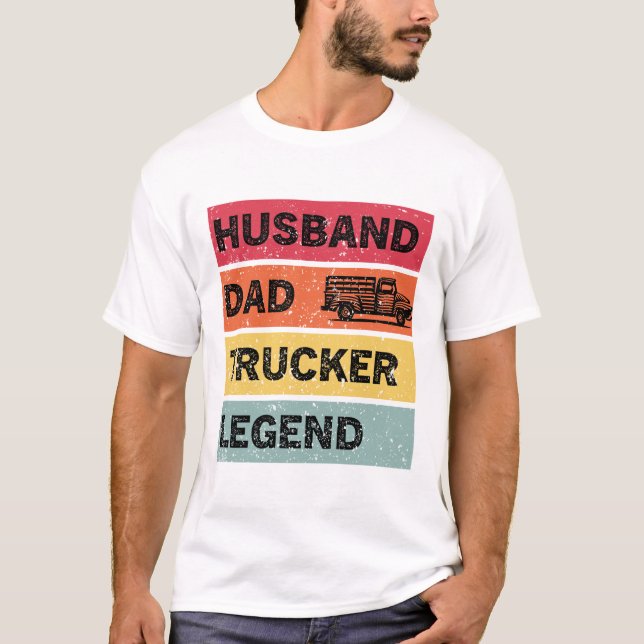 Make Pappa Trucker Legend , lastbilschaufförer som T Shirt (Framsida)