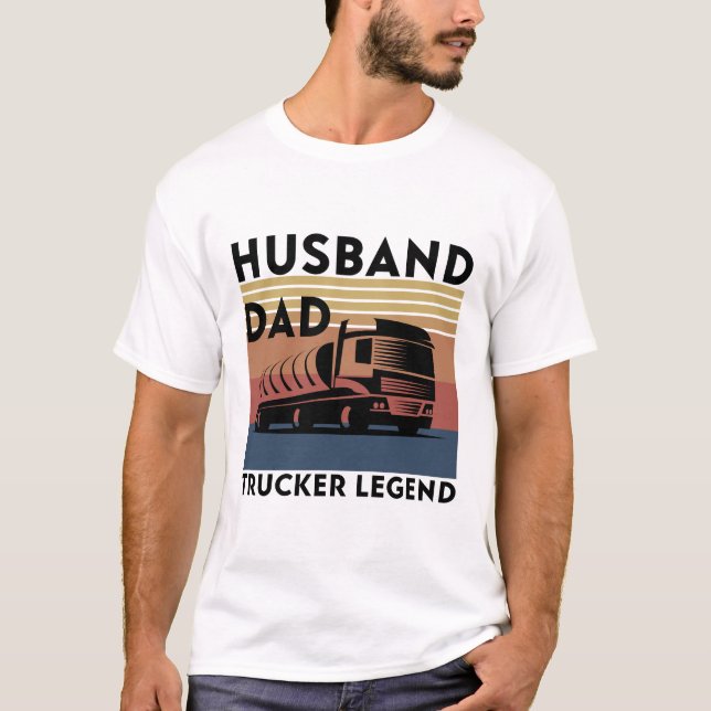 Make Pappa Trucker Legend , lastbilschaufförer som T Shirt (Framsida)