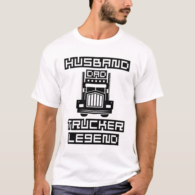 Make Pappa Trucker Legend , lastbilschaufförer som T Shirt (Framsida)