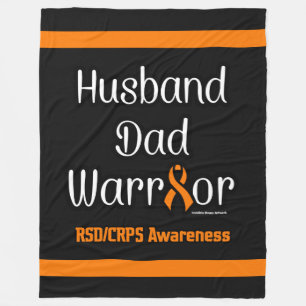 Make Pappa Warrior...RSD/CRPS Fleece Blanket