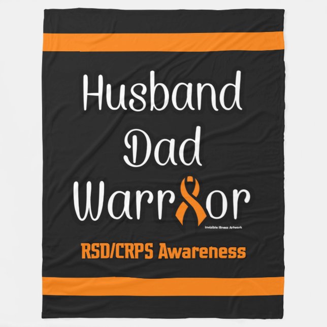 Make Pappa Warrior...RSD/CRPS Fleece Blanket (Framsidan)