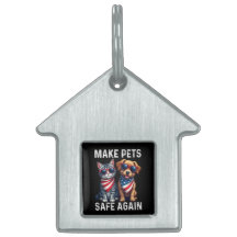 Make Pets Safe Again Funny