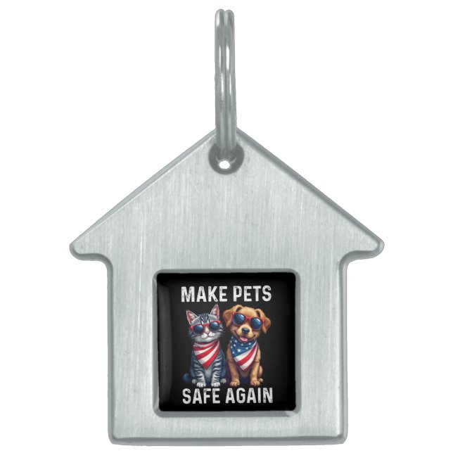 Make Pets Safe Again Funny ID-bricka Husdjur (Framsidan)