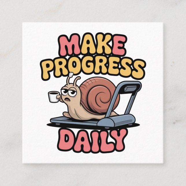 Make Progress Daily Fyrkantigt Visitkort (Framsida)