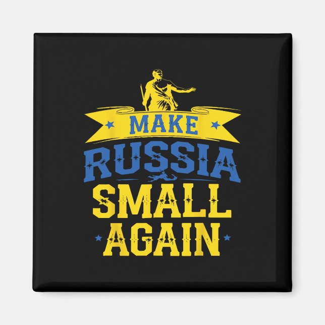 Make Russia Small Again – Funny Ukraine-inspired S Magnet (Framsidan)