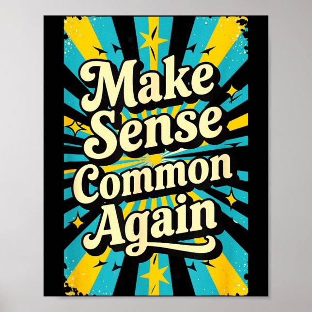 Make Sense Common Again  Poster (Framsidan)