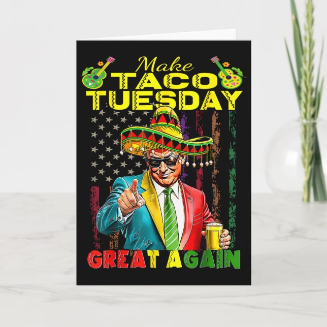 Make Taco Tuesday Great Again Trump Funny 1  Kort (Framsida)