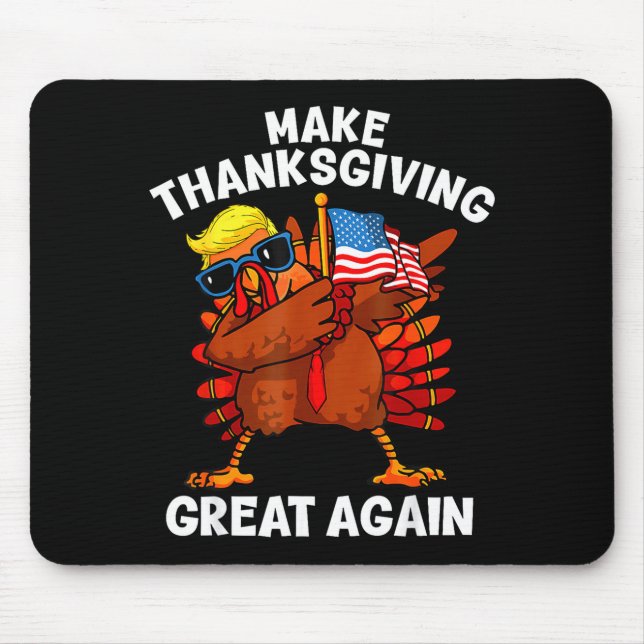 Make Thanksgiving Great Again Dabbing Turkey Trump Musmatta (Framsidan)
