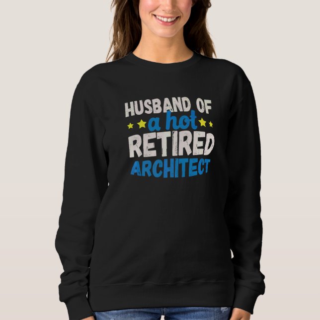 Make till en het pensionerad arkitekt t shirt (Framsida)