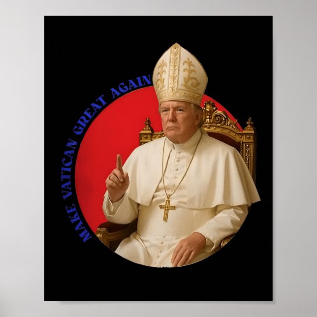 Make Vatican Great Again Funny Pope Trump Retro Ch Poster (Framsidan)