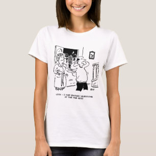 Make vill inte ha frågor t shirt