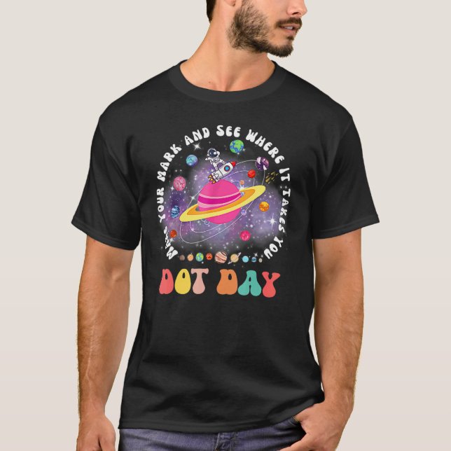 Make Your Mark and see kids Dot Day international  T Shirt (Framsida)