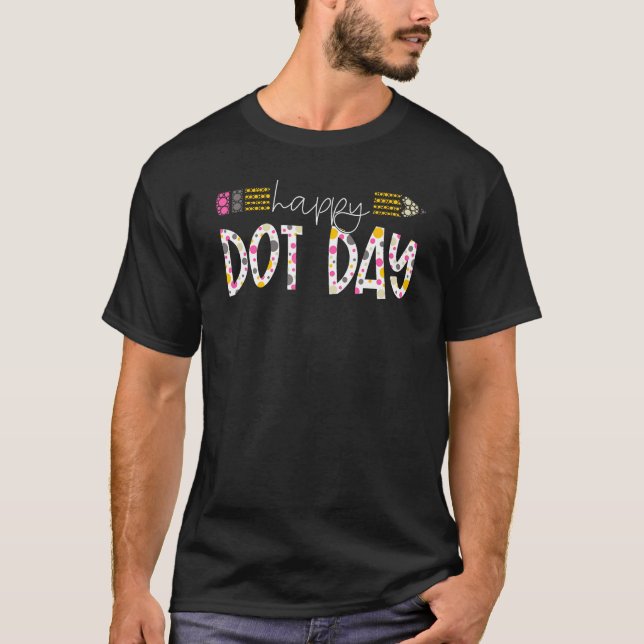 Make Your Mark Happy Dot Day Polka Dot Teacher Kid T Shirt (Framsida)