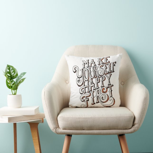 Make Yourself Happy First Kudde (Stol)