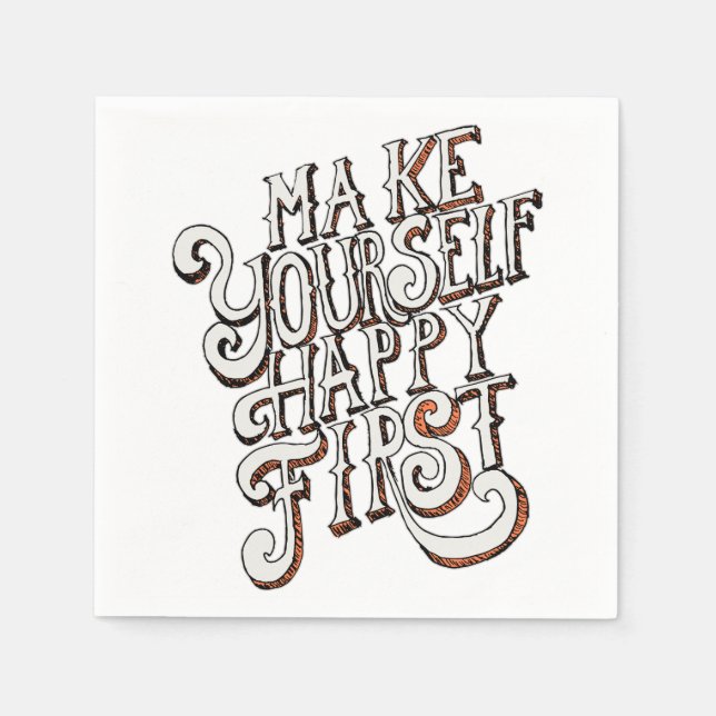 Make Yourself Happy First Pappersservett (Framsidan)