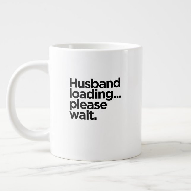 Makehusband Laddar...Vänligen vänta. | Förlovnings Jumbo Mugg (Vänster)