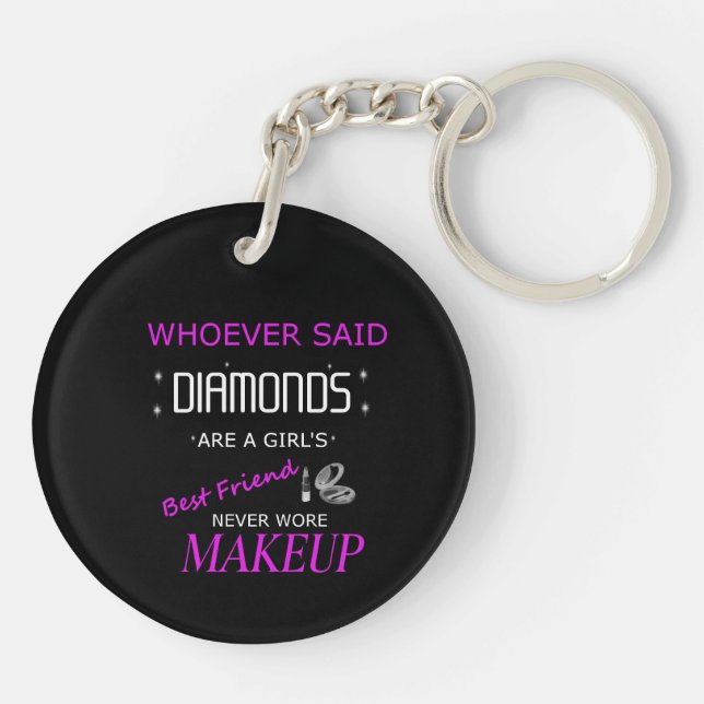 Makeup är min bästa vändubbla sid Keychain (Baksidan)