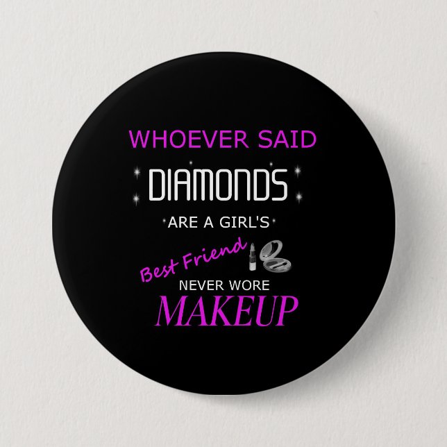 Makeup är min bästa vänskapsknapp knapp (Framsida)