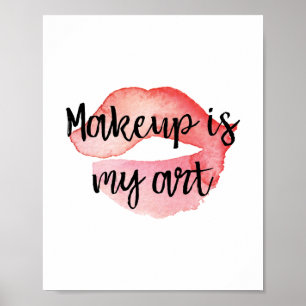 Makeup är min konst poster