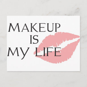 makeup är min livkyssar vykort