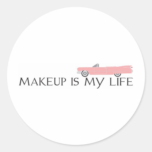 makeup är min livsaft runt klistermärke (Framsida)