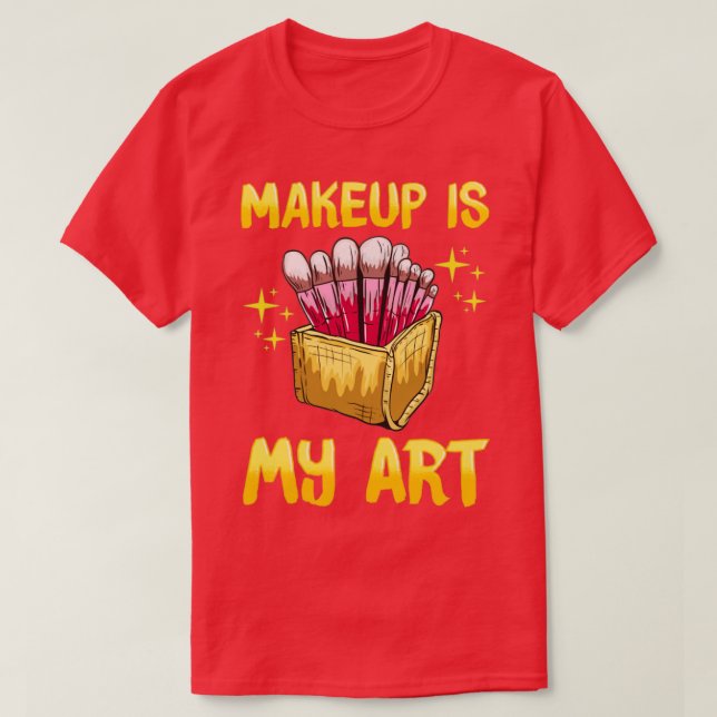 Makeup Artist Design for Women with Fashionable Mo T Shirt (Design framsida)