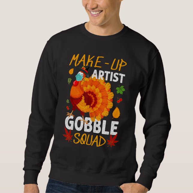 Makeup Artist Gobble Squad Turkey Mask Thanksgiven Lång Ärmad Tröja (Framsida)