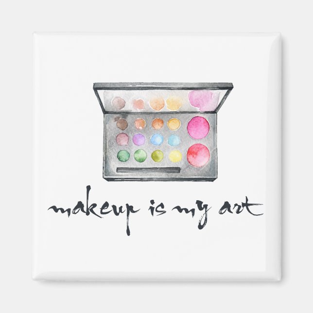 Makeup Artist Palette - "Makeup is My Art" citat Magnet (Framsidan)