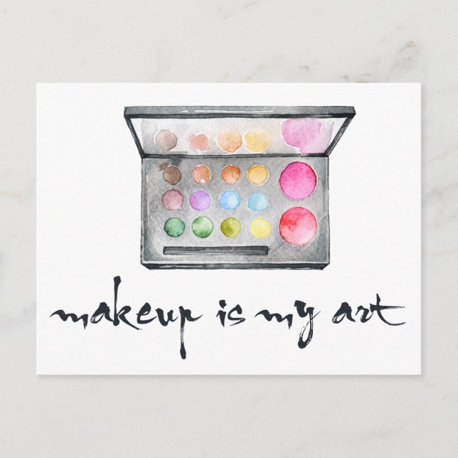 Makeup Artist Palette - "Makeup is My Art" citat Vykort (Framsida)