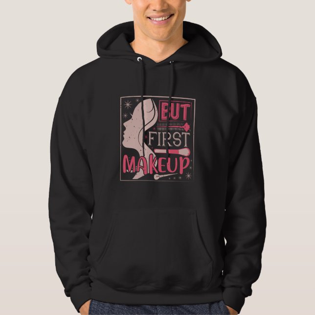 Makeup - men första makeup hoodie (Framsida)