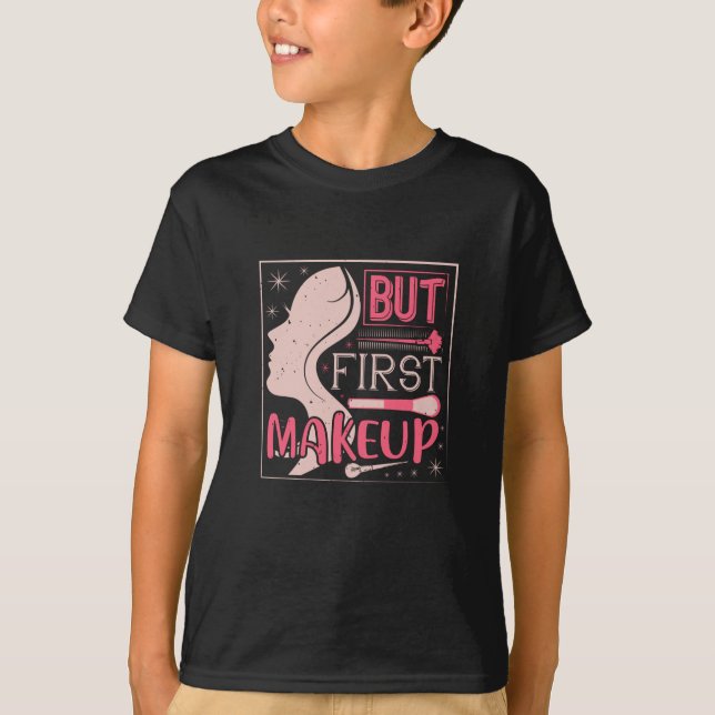 Makeup - men första makeup t shirt (Framsida)