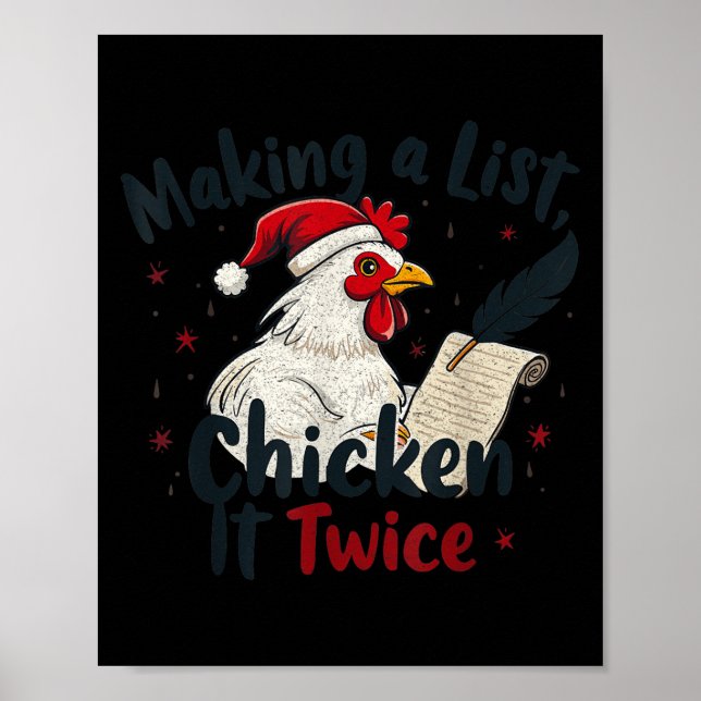 Makin A List Chicken It Twice Funny Chicken Christ Poster (Framsidan)