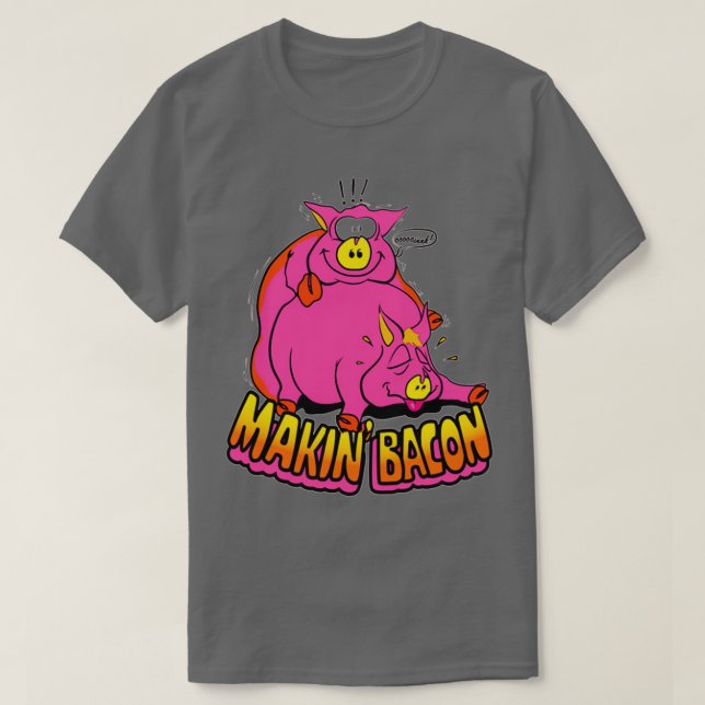 Makin Bacon Chef Makin Bacon T Shirt (Design framsida)
