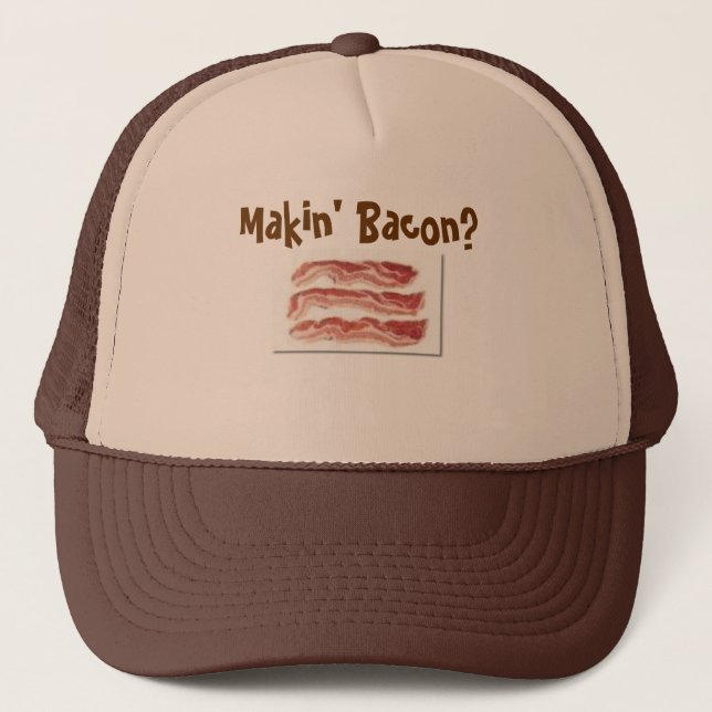 Makin bacon? hatt truckerkeps (Framsida)