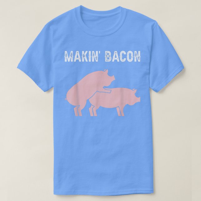 Makin Bacon-Vuxen är lättanvänd för Gris Älskare J T Shirt (Design framsida)