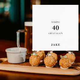 Making 40 Great Again Black Text Birthday Party Pappersservett