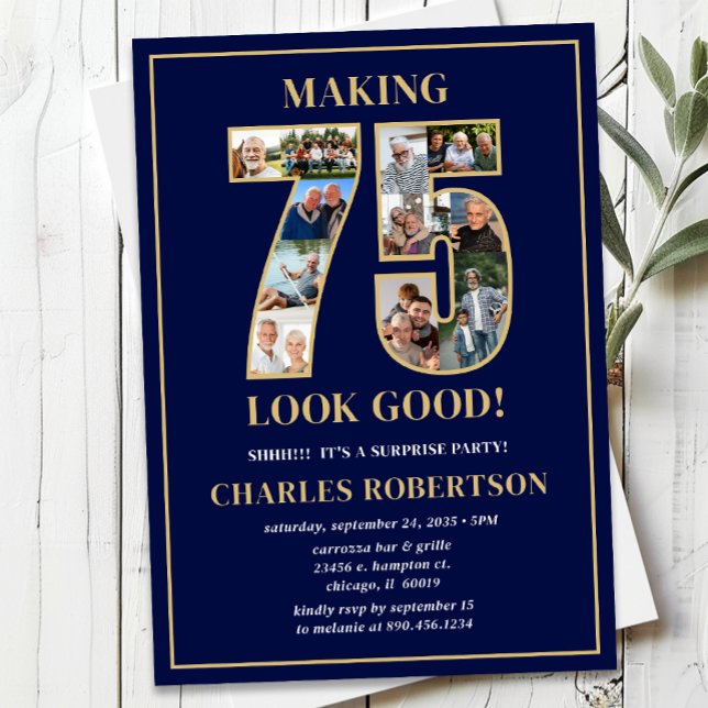 Making 75 Look Good Photo Surprise Birthday Inbjudningar (Skapare uppladdad)
