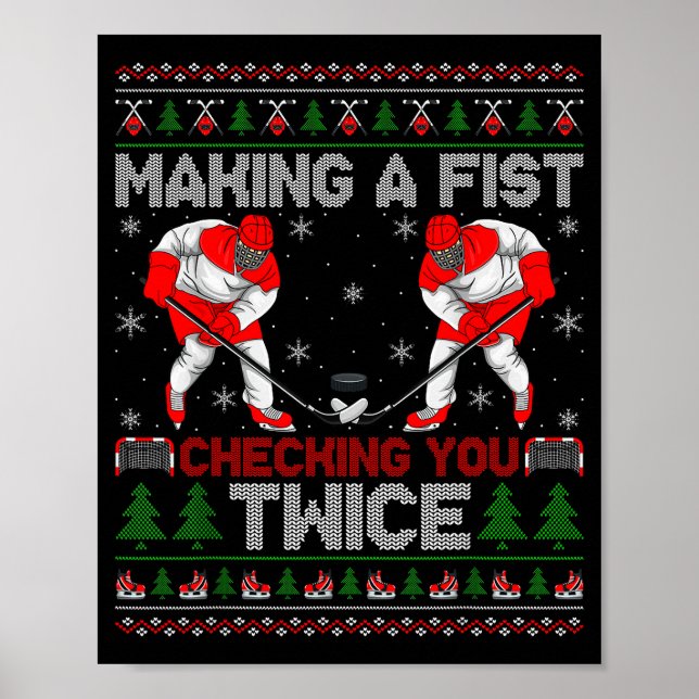 Making A Fist Checking You Twice Ugly Ice Hockey C Poster (Framsidan)