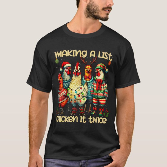 Making A List Chicken It Twice Funny Mama Chicken  T Shirt (Framsida)