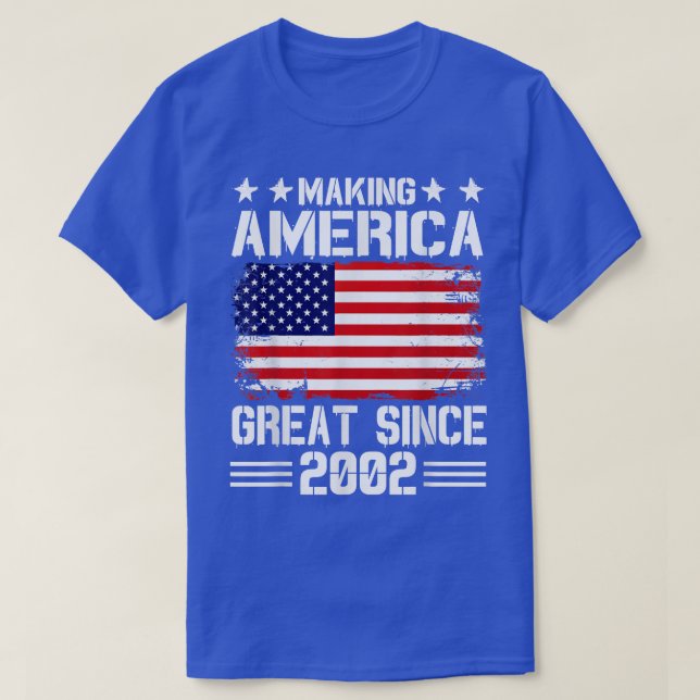 Making America Great Since 2002 Birthday Party Ame T Shirt (Design framsida)
